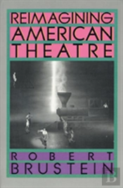 Reimagining American Theatre