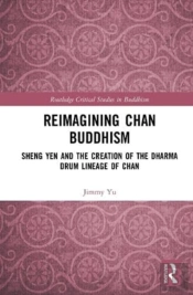 Reimagining Chan Buddhism