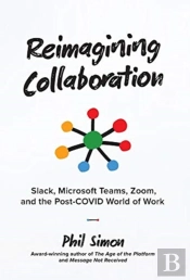 Reimagining Collaboration
