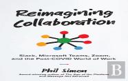 Reimagining Collaboration