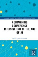 Reimagining Conference Interpreting In The Age Of Ai