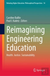 Reimagining Engineering Education