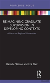Reimagining Graduate Supervision In Developing Contexts
