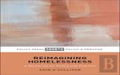 Reimagining Homelessness