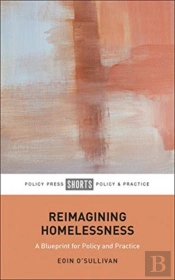 Reimagining Homelessness