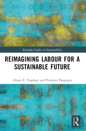 Reimagining Labor For A Sustainable Future