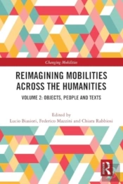 Reimagining Mobilities Across The Humanities
