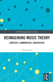 Reimagining Music Theory