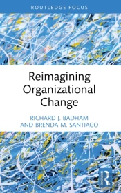 Reimagining Organizational Change