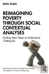 Reimagining Poverty Through Social Contextual Analyses
