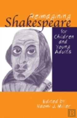 Bertrand.pt - Reimagining Shakespeare For Children And Young Adults