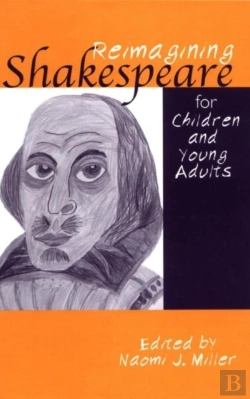 Bertrand.pt - Reimagining Shakespeare For Children And Young Adults