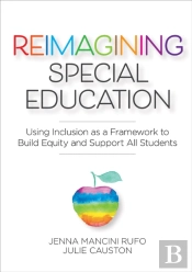 Reimagining Special Education