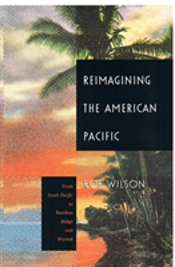 Reimagining The American Pacific