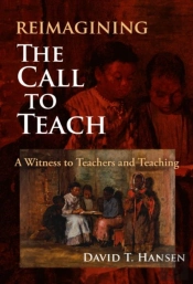 Reimagining The Call To Teach