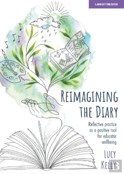Bertrand.pt - Reimagining The Diary: Reflective Practice As A Positive Tool For Educator Wellbeing