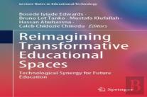 Reimagining Transformative Educational Spaces