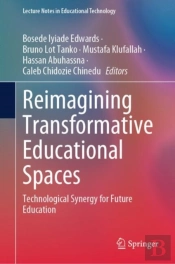 Reimagining Transformative Educational Spaces