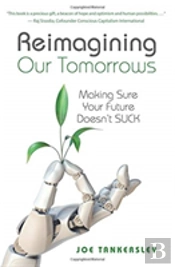 Reimagining Your Tomorrows