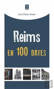 Reims En 100 Dates