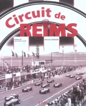 Reims, Un Circuit De Legende