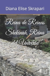 Reina De Reinas Shekinah, Reina Del Universo