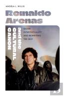 Reinaldo Arenas And The Cultural Canon