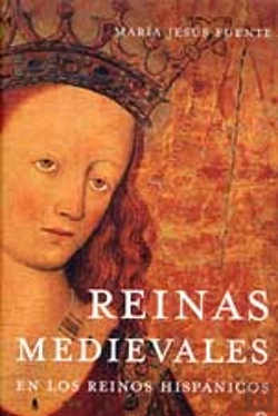 Bertrand.pt - Reinas Medievales En Los Reinos Hispanicos