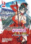 Reincarnated As A Sword: Another Wish (Manga) Vol. 2