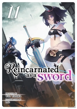 Bertrand.pt - Reincarnated As A Sword (Light Novel) Vol. 11