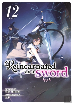 Bertrand.pt - Reincarnated As A Sword (Light Novel) Vol. 12