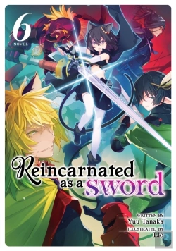 Bertrand.pt - Reincarnated As A Sword (Light Novel) Vol. 6