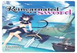 Reincarnated As A Sword (Light Novel) Vol. 7
