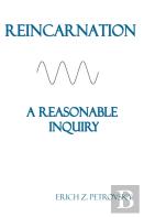 Reincarnation A Reasonable Inquiry