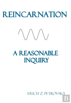 Bertrand.pt - Reincarnation A Reasonable Inquiry