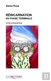 Reincarnation En Phase Terminale