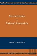 Reincarnation In Philo Of Alexandria