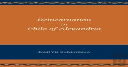 Reincarnation In Philo Of Alexandria