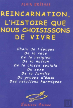Bertrand.pt - Reincarnation, L'Histoire Que Nous Choisissons De Vivre