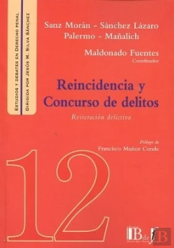 Bertrand.pt - Reincidencia Y Concurso De Delitos (Reiteracion Delictiva)