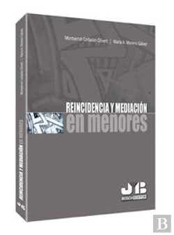 Bertrand.pt - Reincidencia Y Mediación En Menores.