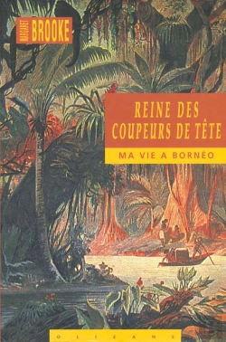 Bertrand.pt - Reine Des Coupeurs De Tête ; Ma Vie À Bornéo