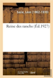 Reine Des Ranchs