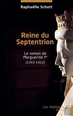 Bertrand.pt - Reine Du Septentrion : Le Roman De Marguerite Ire (1353-1412)