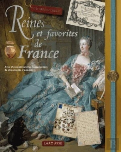 Bertrand.pt - Reines Et Favorites De France