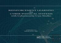 Reinforcement Learning For Cyber-Physical Systems