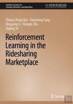 Bertrand.pt - Reinforcement Learning In The Ridesharing Marketplace