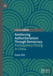 Reinforcing Authoritarianism Through Democracy