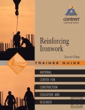 Reinforcing Ironwork Trainee Guide, Level 1