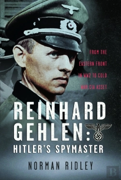 Bertrand.pt - Reinhard Gehlen: Hitlerâ€™S Spymaster